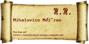 Mihalovics Mózes névjegykártya